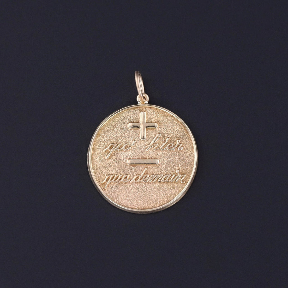 Vintage Qu&#39;hier Que Demain Pendant of 14k Gold - Trademark Antiques