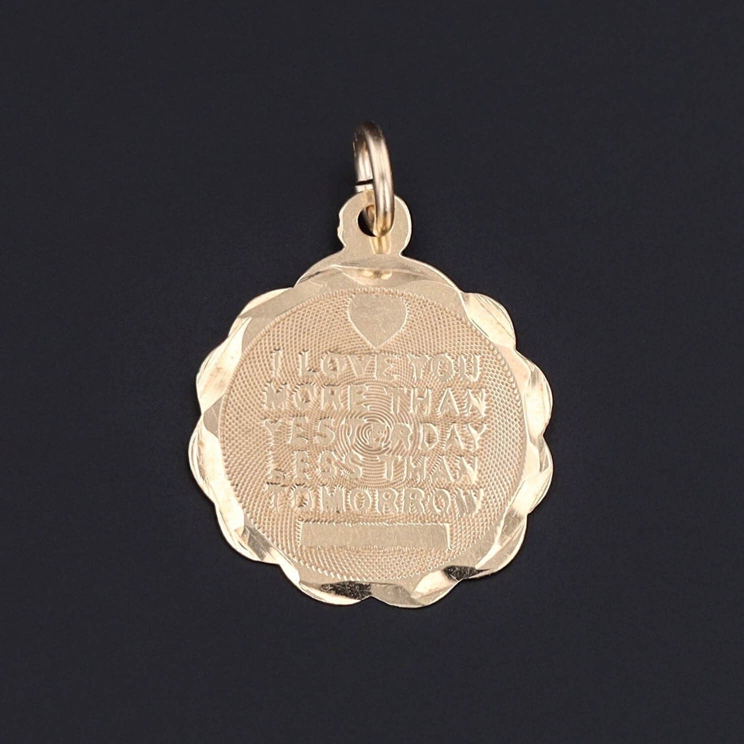 14k Gold 'I Love You More Than Yesterday Less Than Tomorrow' Charm |  14k Gold Vintage Charm 